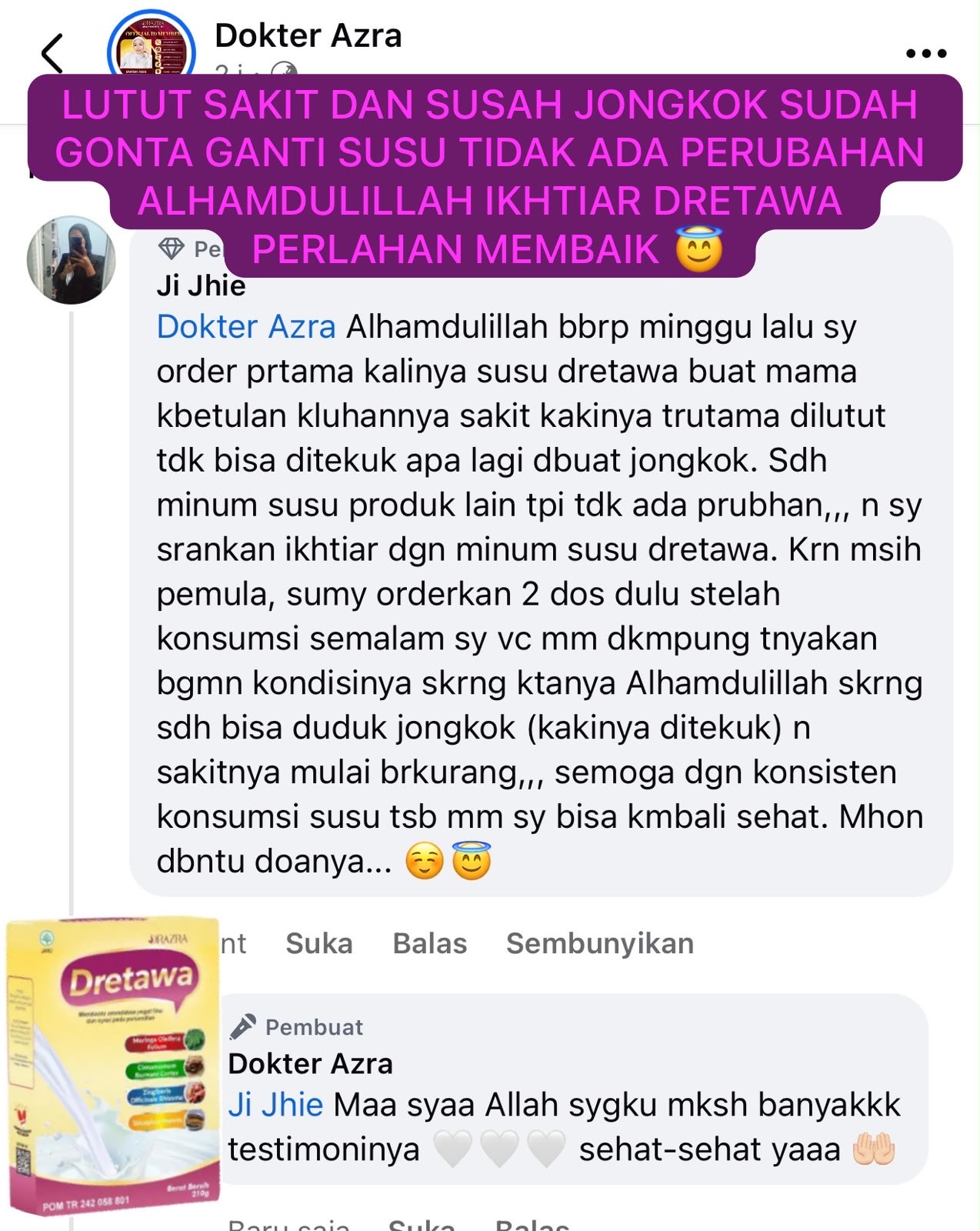 Cerita pelanggan mengenai Dretawa